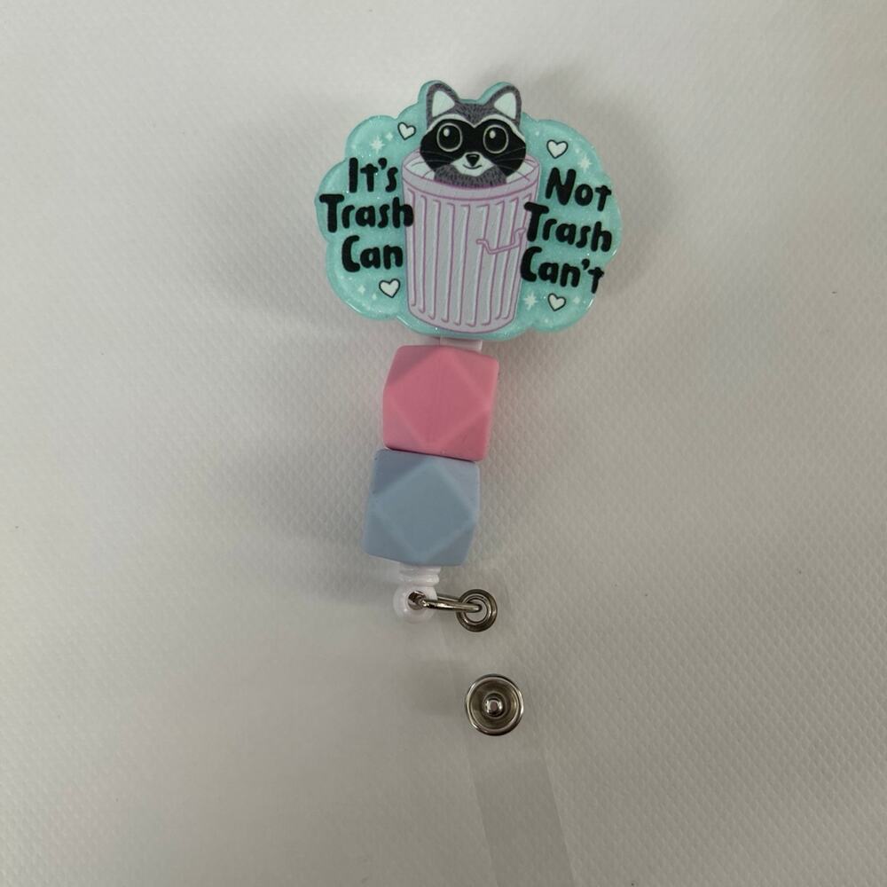 It’s Trash Can Not Trash Can’t Badge Reel
